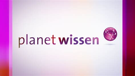 planet wissen|planet know mediathek.